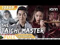 ID SUB The TaiChi Master Silat China Chinese Movie 2023 IQIYI MOVIE THEATER