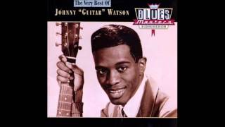 Johnny 'Guitar' Watson - Three Hours Past Midnight [HD]
