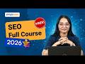 SEO FULL COURSE 2026 [FREE] | SEO TUTORIAL FOR BEGINNERS | C ..