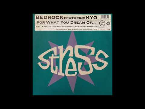 Bedrock ft. KYO - For What You Dream Of... (Full On Renaissance Mix)