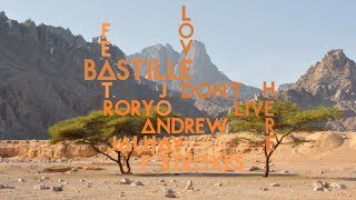 Bastille feat. Rory Andrew, Jonas Jalhay & F. Strokes - Love don't live here (Lyrics)