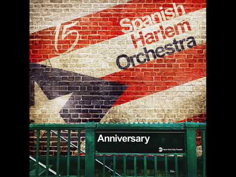 SOY EL TAMBOR - SPANISH HARLEM ORCHESTRA