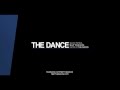 The Dance - Shut Your Eyes (preview) 