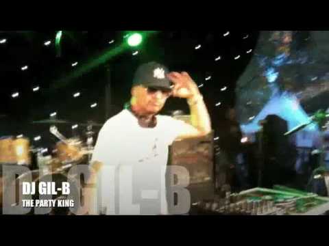 Dj Gil-B  aka The Party King 2009