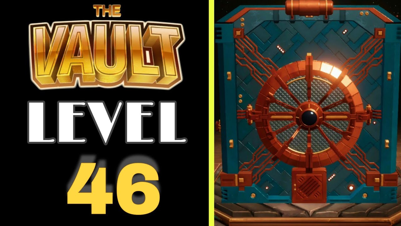 The Vault Level 46