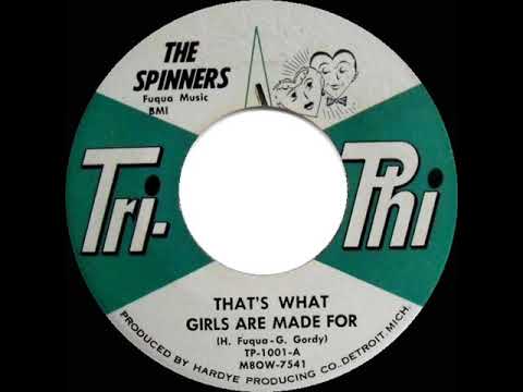 1961 HITS ARCHIVE: That’s What Girls Are Made For - Spinners