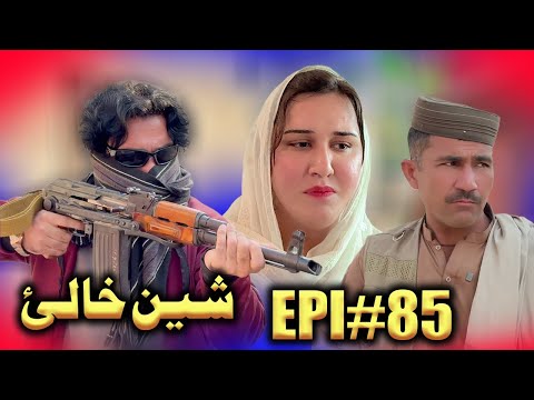 SHEEN KHALY EPISODE 85 NEW DRAMA BY GULL KHAN VINES 2025