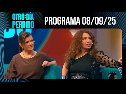OTRO DÍA PERDIDO - Programa 08/09/25 - PATRICIA SOSA Y PILAR SORDO EN UNA CHARLA DE OTRO PLANO