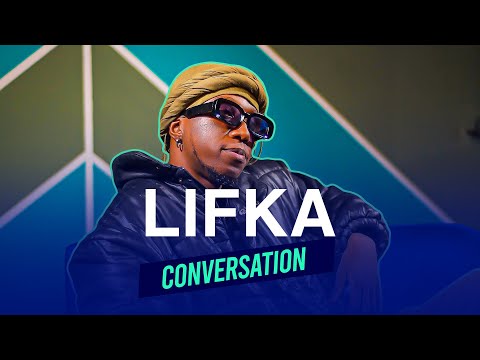 LIFKA || CONVERSATION EXCLUSIVE