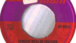 Audrey Hall - Someday we'll be together