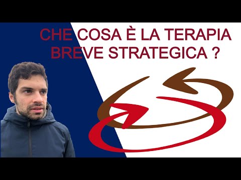 Cos' è la Terapia Breve Strategica ?