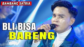 Download lagu BLI BISA BARENG VOC BAMBANG SATRIA mp3 Download lagu BLI BISA BARENG VOC BAMBANG SATRIA mp3