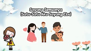 Download lagu Sayang Semuanya (Satu-satu Aku Sayang Ibu) Lagu Anak Balita Indonesia mp3