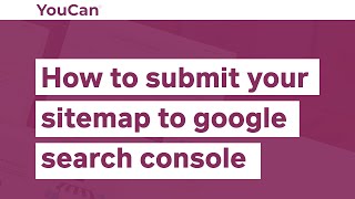 How to submit your sitemap to google search console