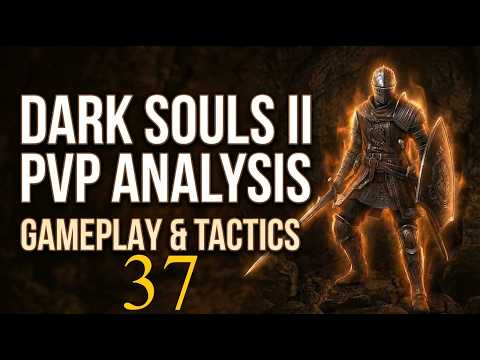 😵 Dark Souls 2 PVP Analysis (37)