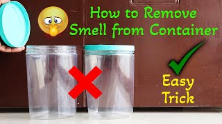 How to Remove Smell from Plastic Container