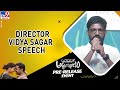 Director Vidya Sagar Speech || Ashoka Vanamlo Arjuna Kalyanam Pre Release Event - TV9 ET