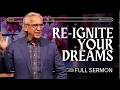God Wants to Move Through Your Dreams - Bill Johnson Sermon | Bethel Church