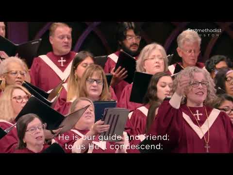 Come Christians Join to Sing; FUMC Houston, 5/7/2023