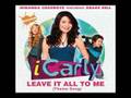 Leave it All To Me: iCarly Theme Song (FULL HQ ...