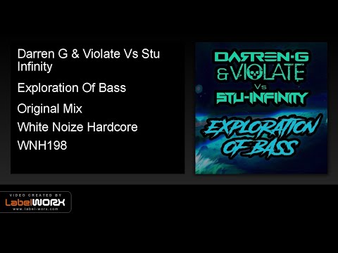 Darren G & Violate Vs Stu Infinity - Exploration Of Bass (Original Mix)