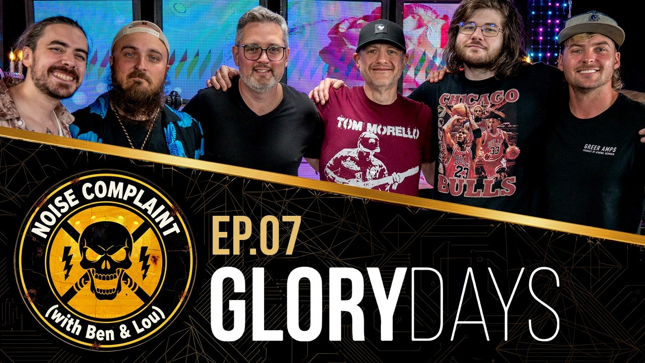 EP 07: Glory Days