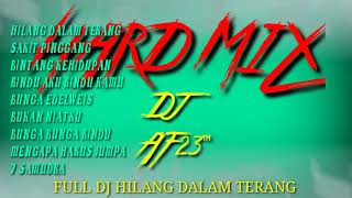 Download lagu DJ HILANG DALAM TERANG mp3 Download lagu DJ HILANG DALAM TERANG mp3