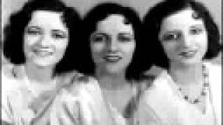 "What'd You Do to Me"--The Boswell Sisters