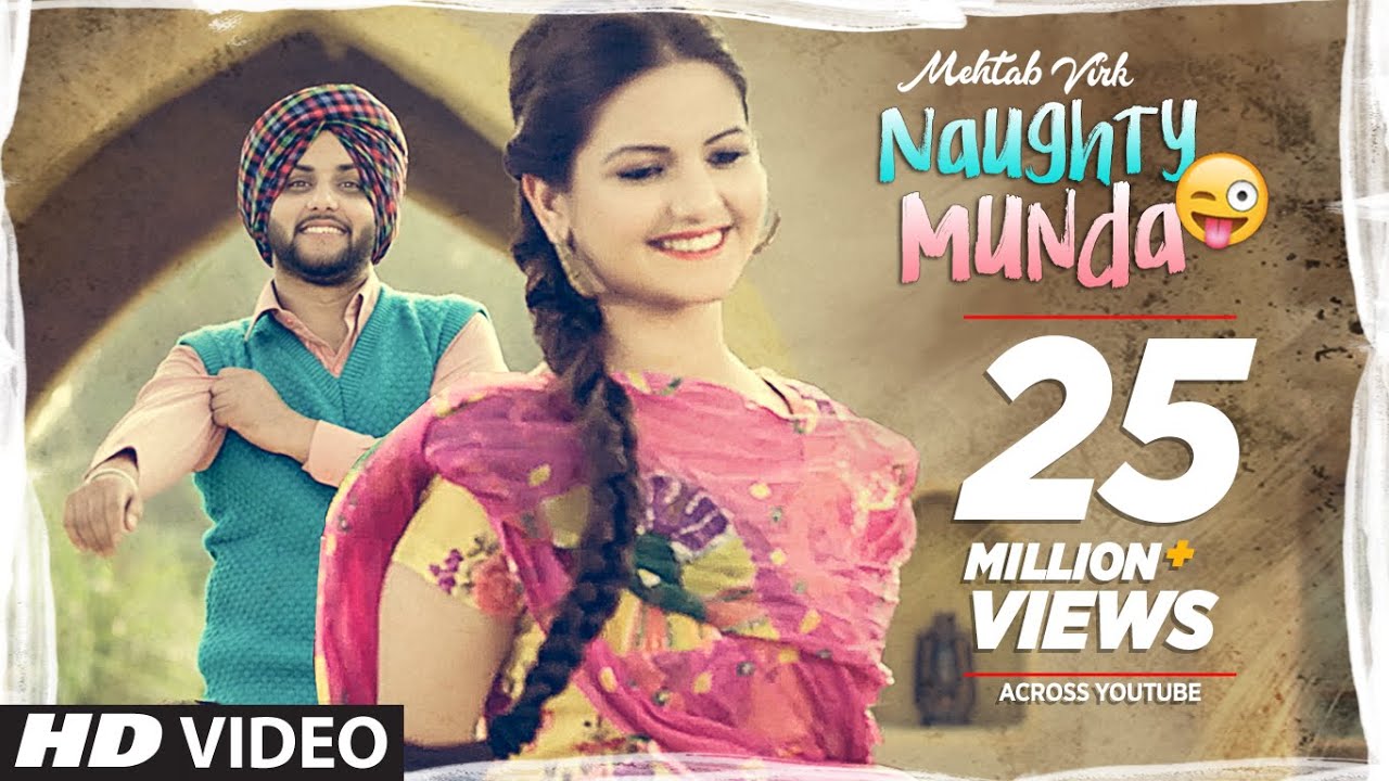 Naughty Munda Lyrics  | Punjabi | Mehtab Virk | Desi Routz