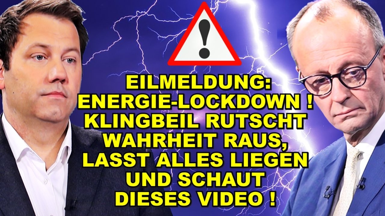 EIL: ENERGIE-LOCKDOWN! Jetzt KNALLT ES!