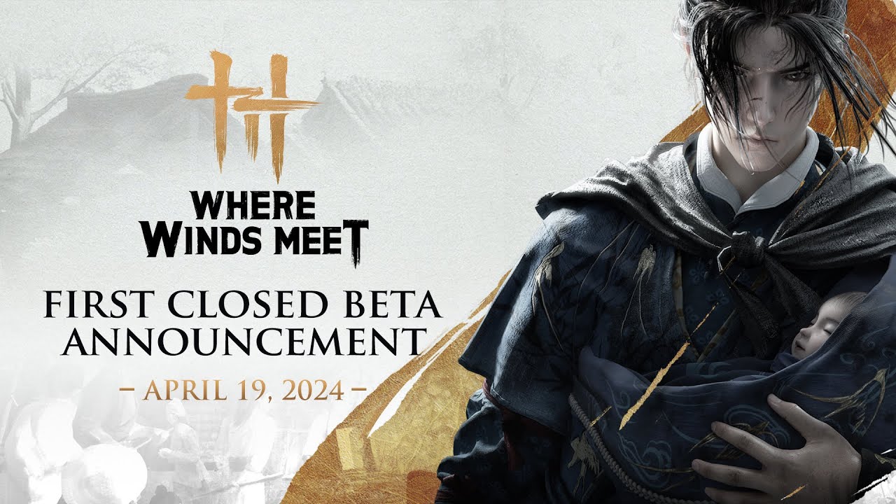 Open world Wuxia Game Where Winds Meet Is Holding Its First Beta Test Open world Wuxia Game Where Winds Meet Is Holding Its First Beta Test