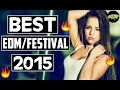 Best EDM/FESTIVAL Drops 2015 