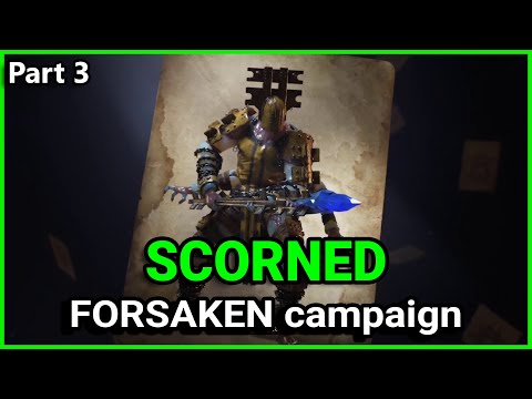 Scorned - Destiny 2 Forsaken campaign (Part 3)