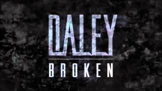Daley - Broken (Official Audio)