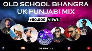 UK BHANGRA MIX / UK PUNJABI SONGS MIX - PANJABI MC / DR ZEUS / RDB / PBN / DJ SANJ / HST