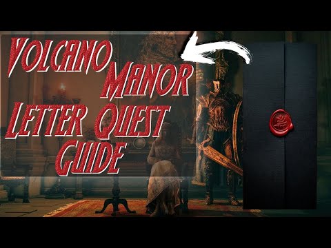 Elden Ring Vulkan-Anwesen-Leitfaden – Brief-Questreihe
