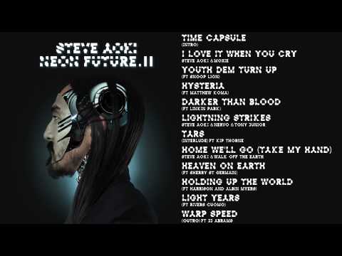 Home We'll Go (Take My Hand) - Steve Aoki & Walk Off The Earth - Neon Future 2