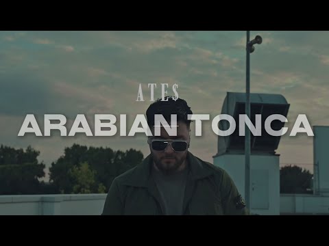 ATE$  -  Arabian Tonca  [Official Video]