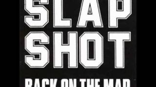 Slapshot - Same Mistake