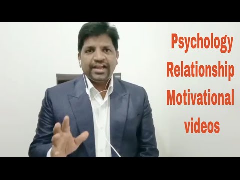 Psychology relationship motivational videos