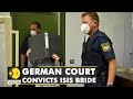 ISIS Bride Convicted In German Court For Letting 5 Year Old Yazidi Girl Die Of Thirst English News