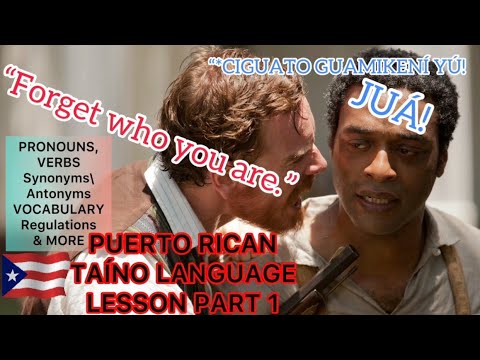 Taíno Language From Puerto Rico Lesson Part 1