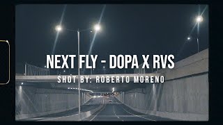 Next Fly Music Video
