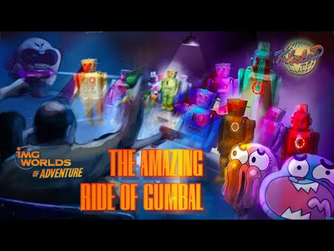 The Amazing Ride of Gumbal / IMG Worlds of Adventure
