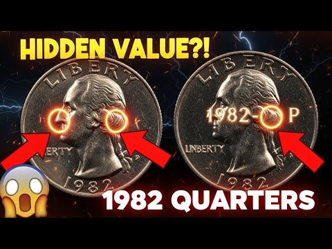Could Your 1982 Quarter Make You a Millionaire 1982 P & D Quarters Worth Millions? Find Out
