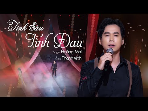 Tình sầu tình đau - Thanh Vinh
