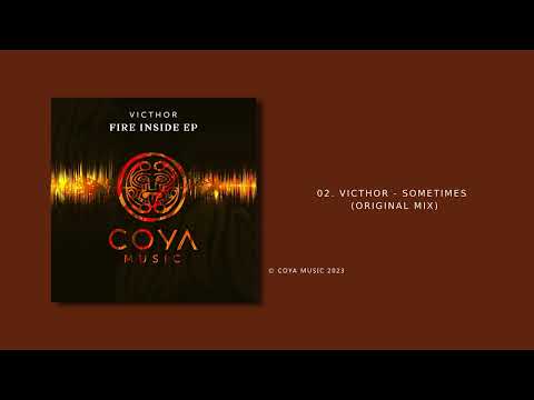 VICTHOR - Sometimes (Original Mix)