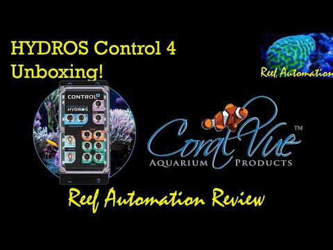 Reef Automation Reviews - CoralVue HYDROS Control 4 Unboxing!