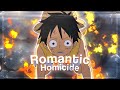 Romantic Homicide💔- One Piece 