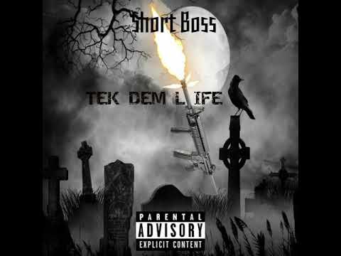 Short boss 6ixx - Tek Dem Life (EXPLICIT)(RBR DISS TRACK)